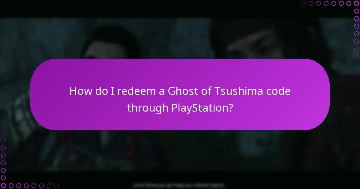 How can I manage my entitlements for Ghost of Tsushima?