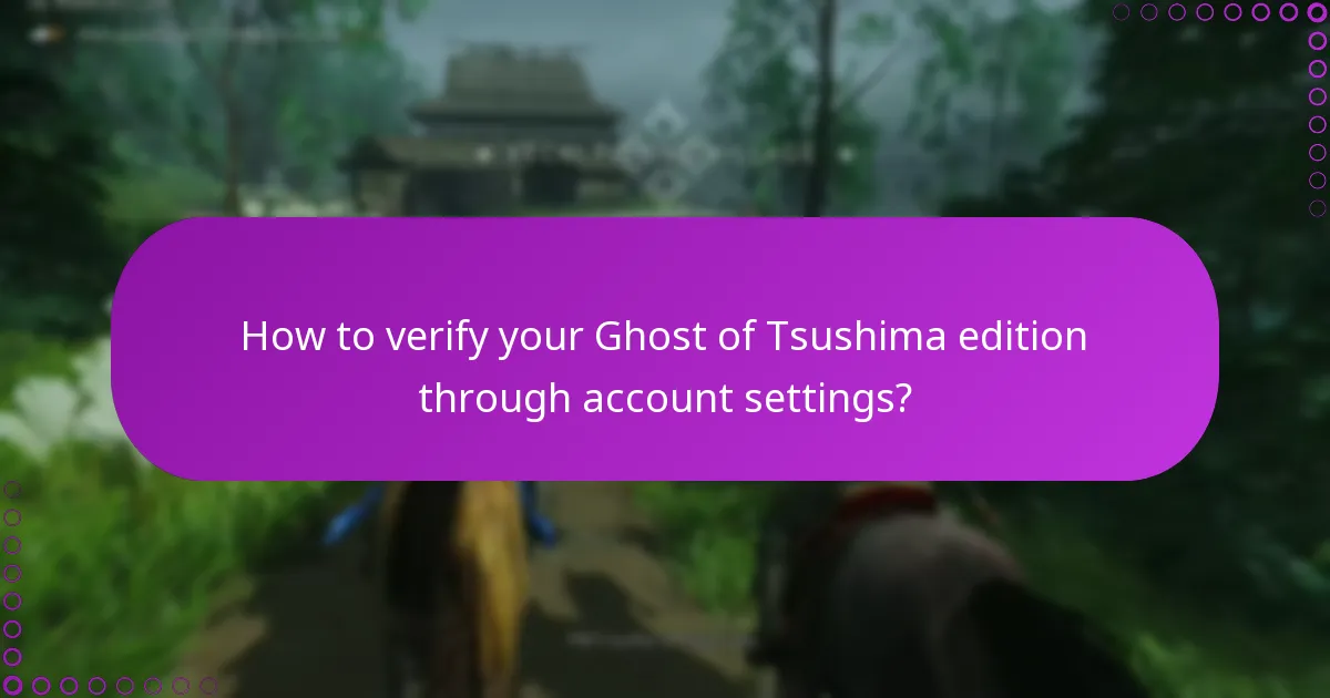 How to manage entitlements for Ghost of Tsushima?